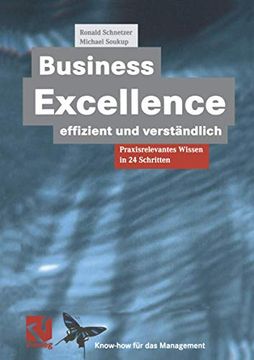 portada Business Excellence Effizient Und Verständlich: Praxisrelevantes Wissen in 24 Schritten (en Alemán)