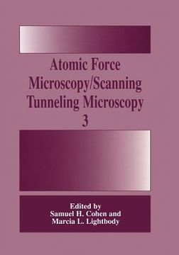 portada Atomic Force Microscopy/Scanning Tunneling Microscopy 3 (en Inglés)