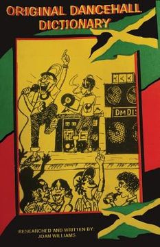 portada Original Dancehall Dictionary: Talk like a Jamaican (en Inglés)