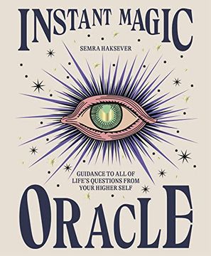 portada Instant Magic Oracle: Guidance to all of Life’S Questions From Your Higher Self (in English)