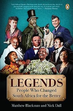 portada Legends: Twelve People Who Made South Africa a Better Place (en Inglés)