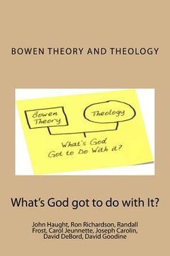 portada Bowen Theory and Theology: What's God Got to do with It? (in English)
