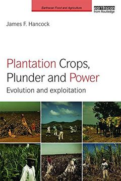 portada Plantation Crops, Plunder and Power: Evolution and Exploitation (en Inglés)