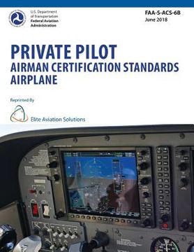 portada Private Pilot Airman Certification Standards Airplane FAA-S-ACS-6B (en Inglés)
