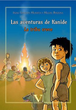 portada Las Aventuras de Kanide la Tribu Crece (Infantil-Juvenil) (in Spanish)