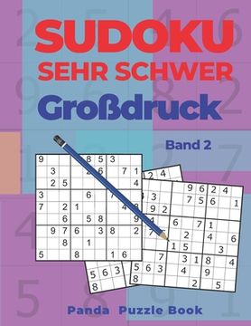 portada Sudoku Sehr Schwer Großdruck - Band 2: Denkspiele Für erwachsene - Logikspiele Für Erwachsene