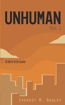 portada Unhuman, Vol. 1 (en Inglés)