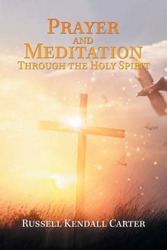 portada Prayer and Meditation Through the Holy Spirit