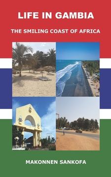 portada Life in Gambia: The Smiling Coast of Africa (en Inglés)