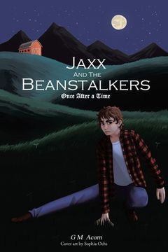 portada Jaxx and The Beanstalkers: Once After a Time (en Inglés)