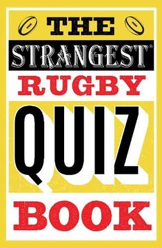 portada The Strangest Rugby Quiz Book (en Inglés)