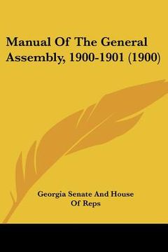 portada manual of the general assembly, 1900-1901 (1900) (en Inglés)