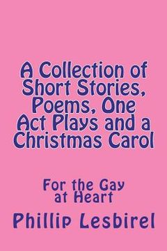 portada a collection of short stories, poems, one act plays and a christmas carol