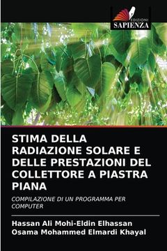 portada Stima Della Radiazione Solare E Delle Prestazioni del Collettore a Piastra Piana (in Italian)