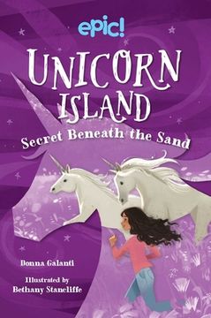 portada Unicorn Island: Secret Beneath the Sand: Volume 2 (en Inglés)