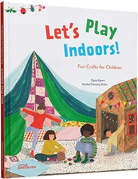 portada Let'S Play Indoors: Fun Crafts for Children: 1 (en Inglés)
