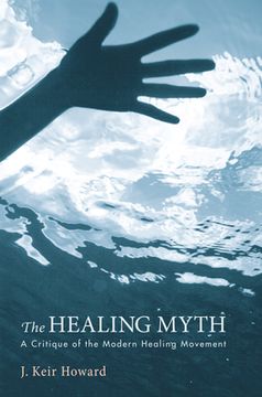 portada The Healing Myth (en Inglés)