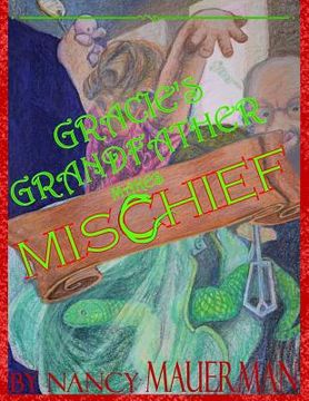 portada Gracie's Grandfather Makes Mischief (en Inglés)