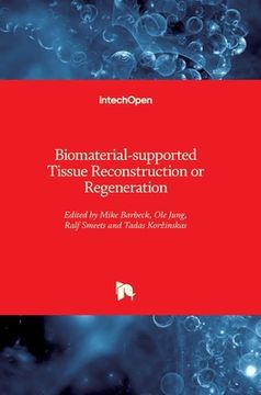 portada Biomaterial-supported Tissue Reconstruction or Regeneration (en Inglés)
