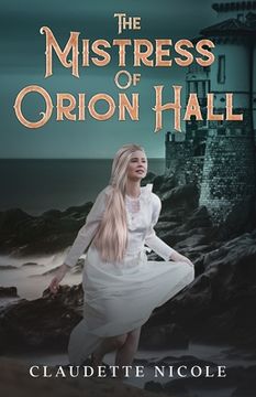 portada The Mistress of Orion Hall (en Inglés)