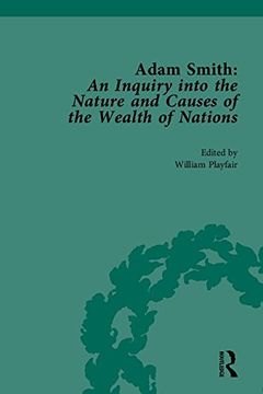 portada Adam Smith: An Inquiry Into the Nature and Causes of the Wealth of Nations: Edited by William Playfair