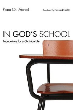 portada in god's school: foundations for a christian life (in English)