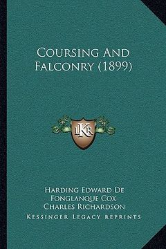 portada coursing and falconry (1899) (en Inglés)