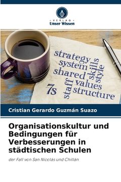 portada Organisationskultur und Bedingungen für Verbesserungen in städtischen Schulen (en Alemán)