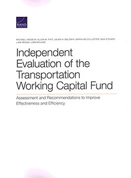 portada Independent Evaluation of the Transportation Working Capital Fund: Assessment and Recommendations to Improve Effectiveness and Efficiency (en Inglés)