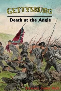 portada Gettysburg: Death at the Angle 