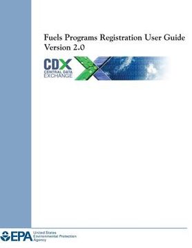 portada Fuels Programs Registration User Guide Version 2.0 (en Inglés)