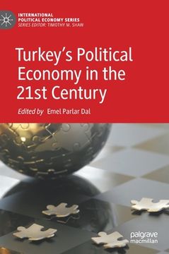 portada Turkey's Political Economy in the 21st Century (en Inglés)