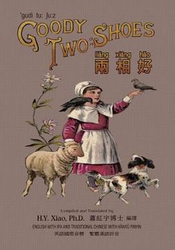 portada Goody Two-Shoes (Traditional Chinese): 09 Hanyu Pinyin with IPA Paperback Color
