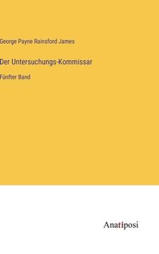 portada Der Untersuchungs-Kommissar: Fünfter Band (en Alemán)