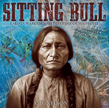 portada Sitting Bull: Lakota Warrior and Defender of his People (en Inglés)