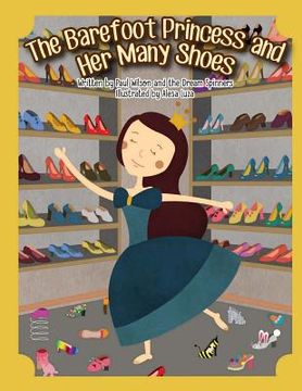 portada The Barefoot Princess and Her Many Shoes (in English)
