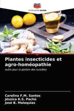 portada Plantes insecticides et agro-homéopathie (en Francés)