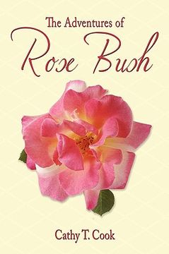 portada the adventures of rose bush (en Inglés)
