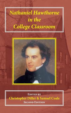 portada Nathaniel Hawthorne in the College Classroom: Contexts, Materials, and Approaches (in English)