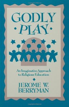 portada Godly Play: An Imaginative Approach to Religious Education (en Inglés)