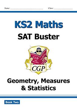portada New ks2 Maths sat Buster: Geometry, Measures & Statistics Book 2 (For Tests in 2019) (Cgp ks2 Maths Sats) (in English)