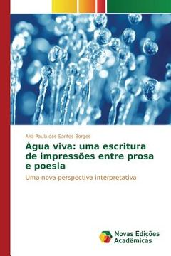 portada Água viva: uma escritura de impressões entre prosa e poesia (in Portuguese)