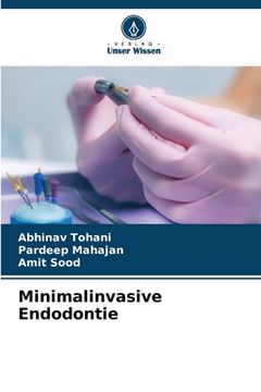 portada Minimalinvasive Endodontie (en Alemán)