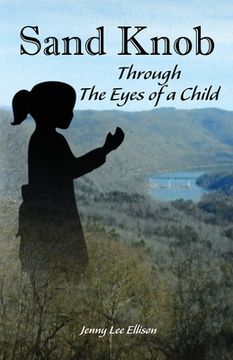portada Sand Knob through the Eyes of a Child (in English)