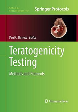 portada Teratogenicity Testing: Methods and Protocols (Methods in Molecular Biology, 947) (en Inglés)