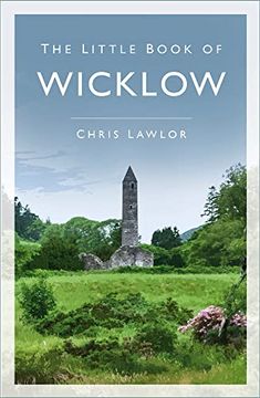 portada The Little Book of Wicklow (en Inglés)