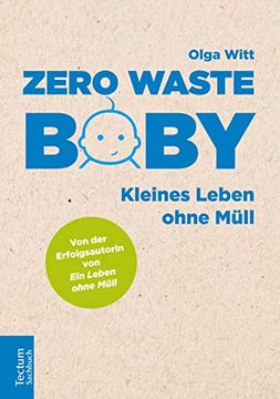 portada Zero Waste Baby: Kleines Leben Ohne Mull (en Alemán)