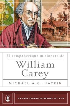 portada El Compañerismo Misionero de William Carey