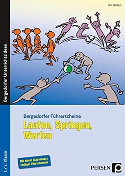 portada Führerschein: Laufen, Springen, Werfen: 1. /2. Klasse (Bergedorfer® Führerscheine) (en Alemán)