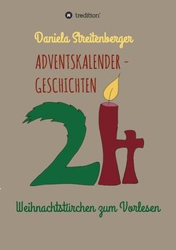 portada Adventskalendergeschichten: 24 Weihnachtstürchen zum Vorlesen (in German)